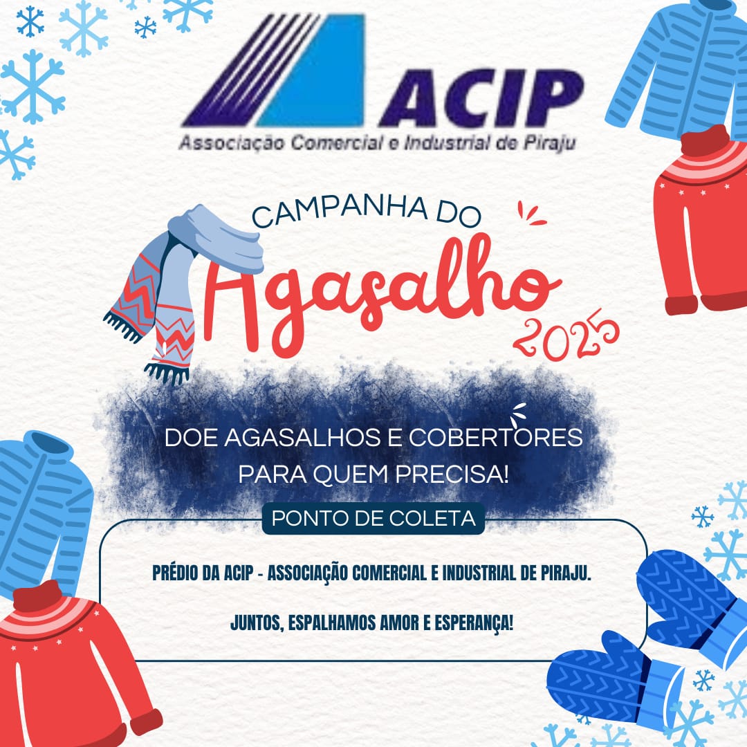 Campanha do Agasalho 2025 | ACIP Piraju